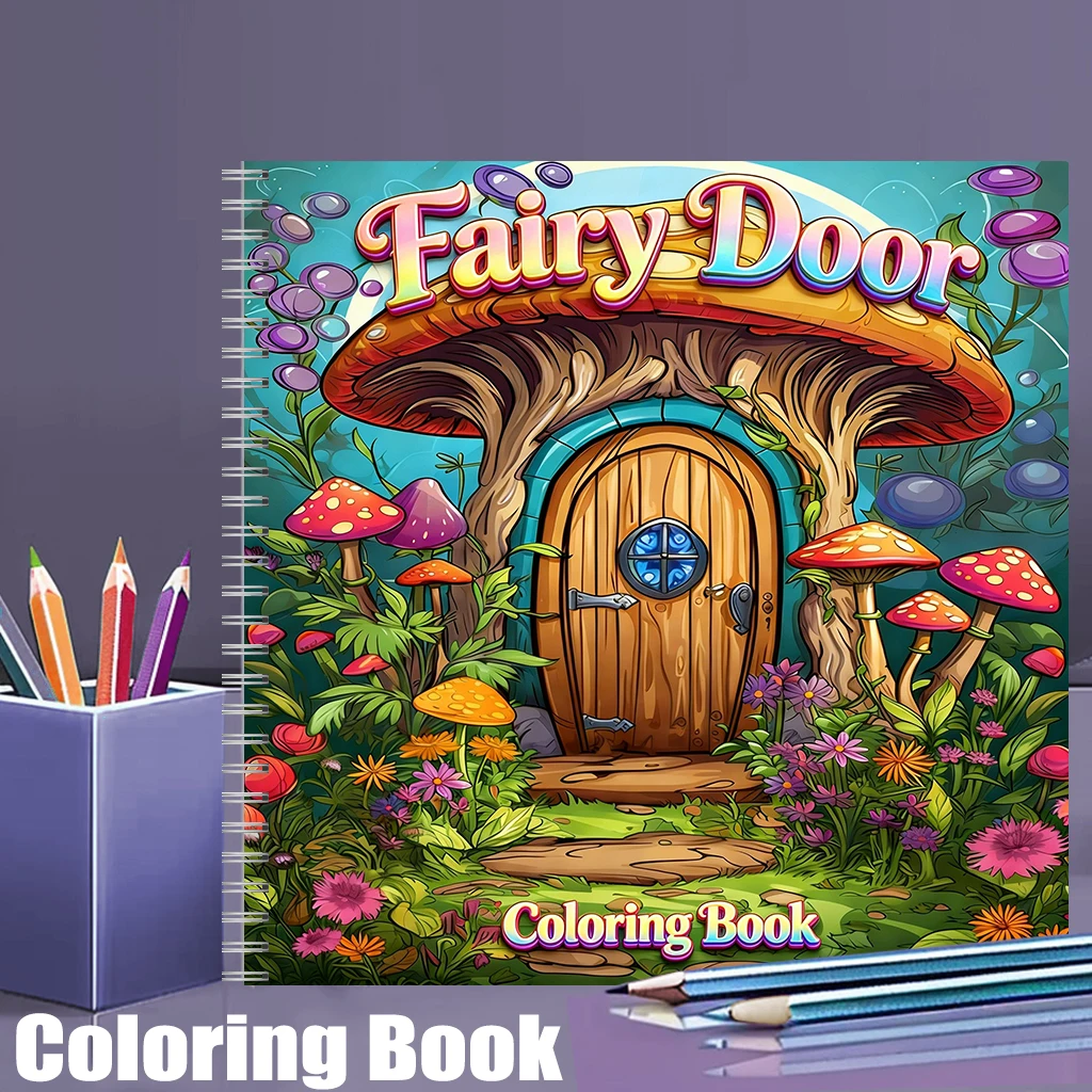 Adult Coloring Book Stress Relief - 大人のための塗り絵ブック、妖精の扉、誕生日プレゼント、新学期用品、大人向けのかわいい描画ブック